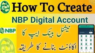 How to create national bank app account | Create NBP digital account without atm card