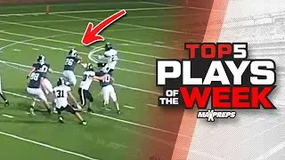 MaxPreps Top 5 High School Football Plays of Week 3 | 2025 Season 🏈