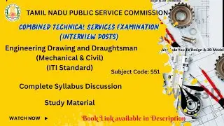 TNPSC CTS- Engineering Drawing and Draughtsman (Mechanical & Civil) /ITI standard /Subject code :551