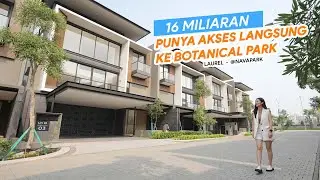 LAUREL NAVAPARK SIAP MASUK. SATU-SATUNYA CLUSTER DENGAN AKSES LANGSUNG KE BOTANICAL PARK Eps.505