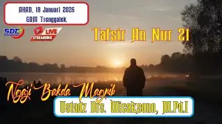 Ngaji Bareng Ustadz Drs. Wicaksono, M.Pd.I Ngaji Tafsir Surah An Nur ayat 21
