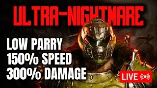 DOOM: The Dark Ages ULTRA-NIGHTMARE (Low Parry, 300% Damage, 150% Speed)