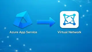 🔥Conecta Azure App Service a una Red Virtual en Minutos! | Integraci&oacute;n VNET Paso a Paso