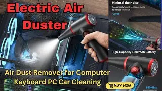 Airbition Compressed Air Duster | Electric Air Duster | Cordless Air Duster