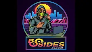 BSidesOK 2021 - Track 2