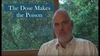 The Dose Makes the Poison