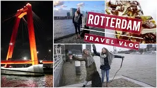 Rotterdam & Den Haag Travel VLOG - Sehensw&uuml;rdigkeiten & Tipps - St&auml;dtetrip