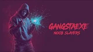 GangstaEXE - Noob Slayers #AggressiveRap #HardcoreHipHop #GamerRap