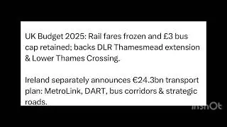Uk budget 2025 rail fares Frozen and &pound;3 bus cap retained back DLR Thames mead extension.