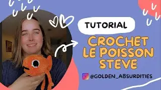 Crochet Le Poisson Steve Tutorial