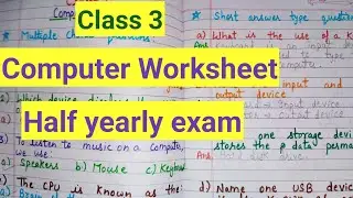 Class 3 Computer half yearly exam Question Paper 2024-25 | Class 3 Exam Paper Computer worksheet