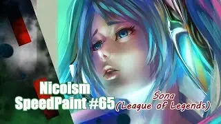 Nicoism Speed Paint # 65 Sona(League of Legends) [Clip Studio Paint]