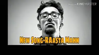 RAASTA MAHN | EPR IYER |  Lyrics