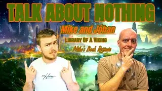 Talk About Nothing | Featuring Jóhan (Library of a Viking)