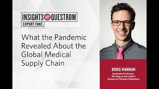Insights@Questrom Expert Take: What the Pandemic Revealed About the Global Medical Supply Chain