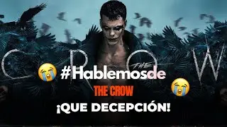 EL CUERVO (The Crow 2024) CRÍTICA: ¿Por qué es un REMAKE TAN DECEPCIONANTE?