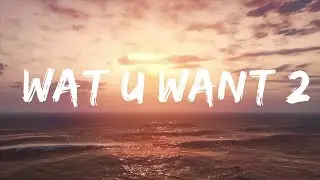 Yeat - Wat U Want 2 (Lyrics) | Lyrics Video (Official)