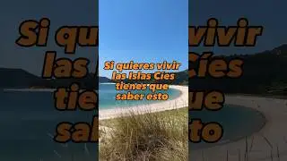 Qu&eacute; hay que ver en las Islas C&iacute;es? #islascies #galicia #islas #shorts #nomadasdigitales