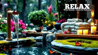 Healing Piano with Soothing Water Sounds 🌿 Relieves Stress, Calm Anxiety & Depression, Deep Sleep