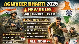 Agniveer Bharti 2026 New Rules | Age Limit | Physical | Exam | All India
