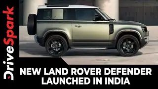 New Land Rover Defender Launched In India | Prices, Specs, Variants, Features &Other Details #Launch