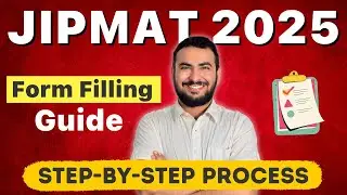 JIPMAT 2025: How to Fill the Form? 📝 Easy Step-by-Step Guide!