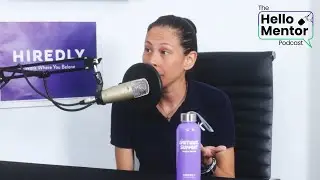 Hello Mentor S2, EP1 | Natalie Kniese - #OTW To Communicating Better In The Workplace