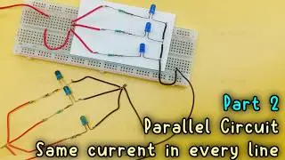Part 5 | Electricity | Current and voltage behavior in parallel circuit by with practical questions.