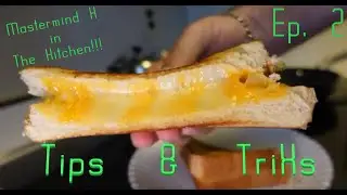 Tips & TriXs   Ep.2 ~ MastermindX in the Kitchen ~
