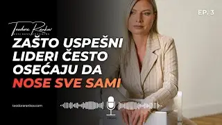 Zašto uspešni lideri često osećaju da NOSE SVE SAMI - i kako to da prevaziđu