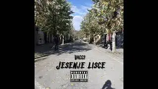 Vacci - Jesenje li&scaron;će (Prod. by Em Emej)