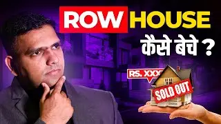 How to SELL ROW HOUSE for Maximum Profit | Row House Kaise Beche | Dr Amol Mourya