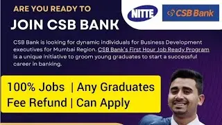 CSB Bank Job Ready Program | CSB Bank Hiring Executive | CSB Bank Recruitment