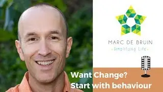 Simplifying Life with Marc De Bruin - Episode #2 - LIFE GRIP