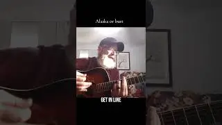 Alaska or Bust original song #singersongwriter