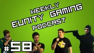 Eunity Gaming Podcast Ep.58: Woah, Look at Those Birds Man - Weekly Podcast