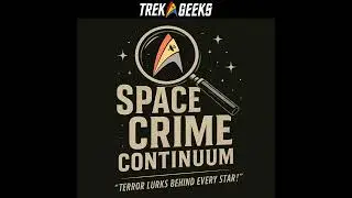 COMING SOON: Space Crime Continuum!