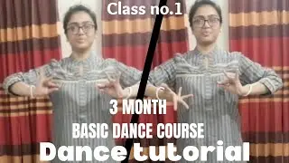 3 Months Basic Dance Course || Dance Tutorial Bangla || Online Dance Course For Beginners || #class1