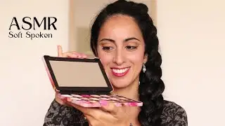 ASMR Ti trucco per farti stare meglio Soft Spoken