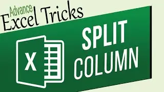 How to Split Column in Excel.