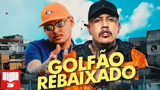 MC PP da VS e MC B.&Oacute; - Golf&atilde;o Rebaixado (DJ Oreia)