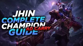 THE AD CARRY THAT CAN ONE SHOT!!! - SEASON 8 JHIN GUIDE! - League of Legends
