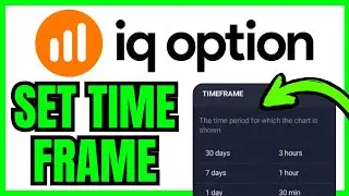 How To SET TIME FRAME In IQ Option (QUICK & EASY) 2026