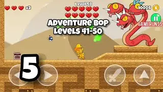 Super Run: Adventure Bop World &mdash; прохождение игры на Android, часть 5 &mdash; уровни 41&ndash;50
