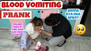Blood Vomiting Prank On Him 🩸