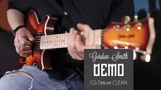GS Deluxe - CLEAN | Gordon Smith DEMOS