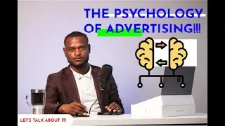 The Psychology of Advertising
