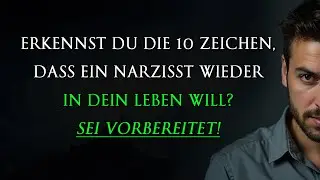 Umgang mit Narzissten: 10 Tricks, die sie anwenden, um zurück in dein Leben zu finden | Narzissmus