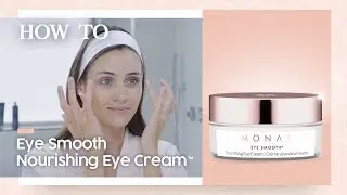 MONAT Eye Smooth&trade; | MONAT Skincare Products| Eye Cream | How To
