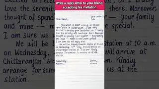 Write a reply letter to your friend, accepting his invitation/ Letter writing#letterwriting